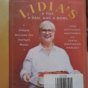 Lidia's Cookbook: A Pot, a Pan, and a Bowl